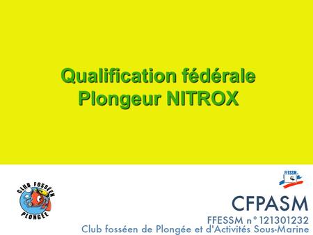 Qualification fédérale Plongeur NITROX