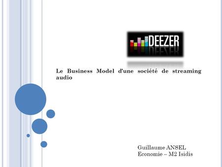 Le Business Model d’une société de streaming audio