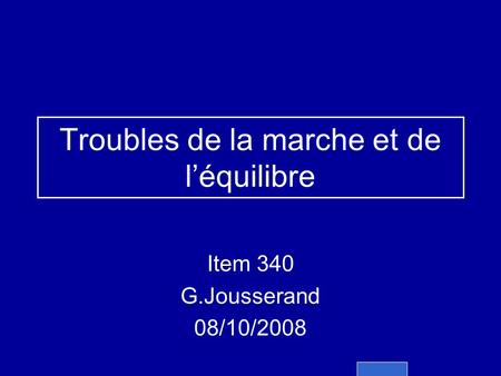 Troubles de la marche et de l’équilibre