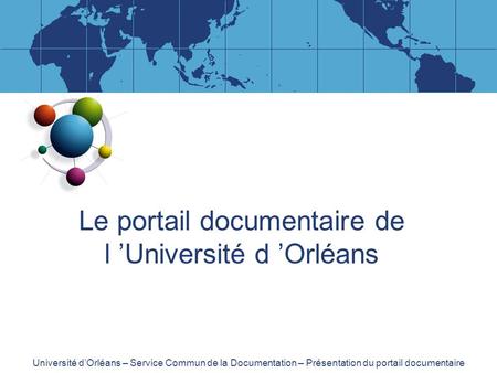 Le portail documentaire de l ’Université d ’Orléans