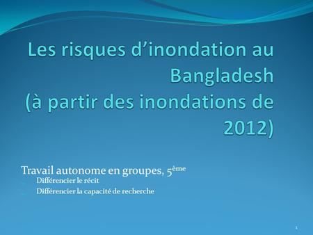 Travail autonome en groupes, 5ème Différencier le récit