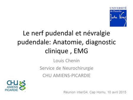 Louis Chenin Service de Neurochirurgie CHU AMIENS-PICARDIE