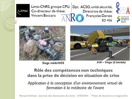 Limsi-CNRS, groupe CPU, Co-directeur de thèse: Vincent Boccara