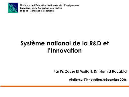 Système national de la R&D et l’Innovation