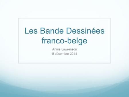 Les Bande Dessinées franco-belge