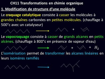 CH11 Transformations en chimie organique 1