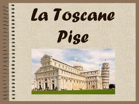 La Toscane Pise Plan de la ville. La visite se limite essentiellement au Campo dei Miracoli.
