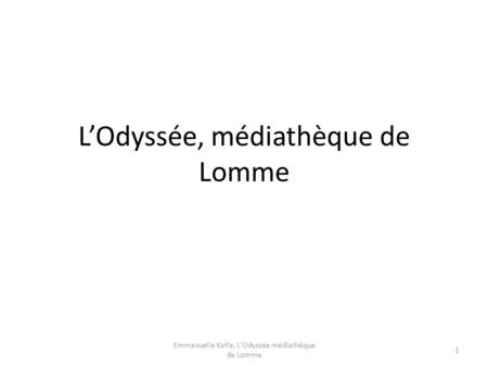 L’Odyssée, médiathèque de Lomme