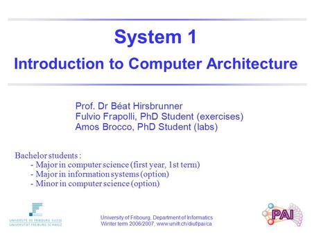 System 1 Introduction to Computer Architecture