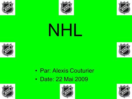 NHL Par: Alexis Couturier Date: 22 Mai 2009. Plus de but Sidney Crosby est le joueur avec le plus de but.