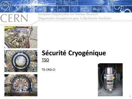 Sécurité Cryogénique TSO TE-CRG-CI