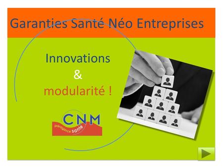 Innovations & modularité !