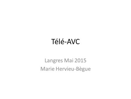 Langres Mai 2015 Marie Hervieu-Bègue