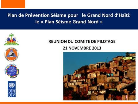 Plan de Prévention Séisme pour le Grand Nord d’Haïti: