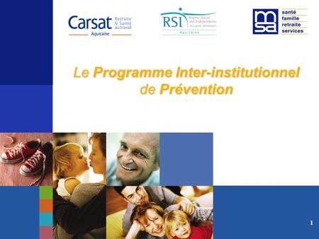 Le Programme Inter-institutionnel de Prévention