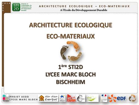 ARCHITECTURE ECOLOGIQUE ECO-MATERIAUX