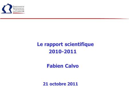 Le rapport scientifique