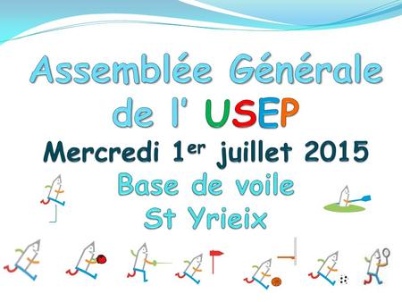 L’USEP Charente 2014 / 2015, c’est : 97 associations 8267 adhérents : - 7907 enfants - 1396 enfants de Maternelle -6511 enfants d’Elémentaire - 360.