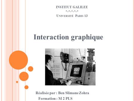 INSTITUT GALILEE *-*-*-*-* Université Paris 13