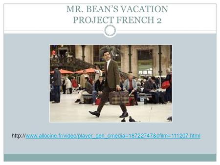 MR. BEAN’S VACATION PROJECT FRENCH 2