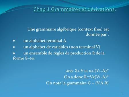 Chap 1 Grammaires et dérivations.