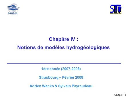 Notions de modèles hydrogéologiques Adrien Wanko & Sylvain Payraudeau