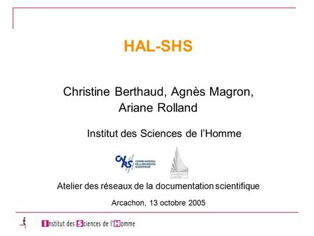 HAL-SHS Christine Berthaud, Agnès Magron,