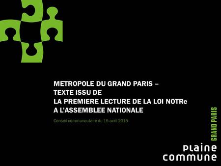 METROPOLE DU GRAND PARIS – TEXTE ISSU DE