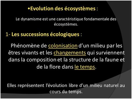 Evolution des écosystèmes :