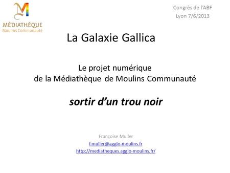 Le projet numérique de la Médiathèque de Moulins Communauté