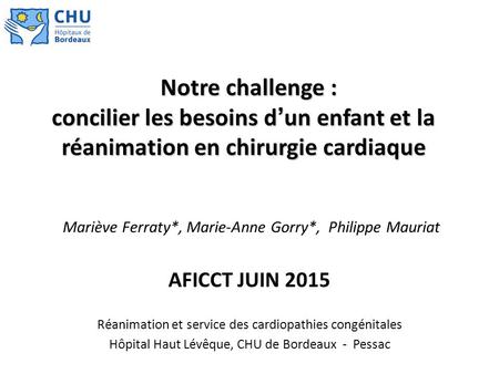 Mariève Ferraty*, Marie-Anne Gorry*,  Philippe Mauriat AFICCT JUIN 2015