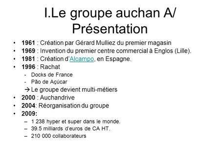 I.Le groupe auchan A/ Présentation