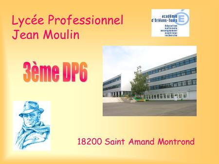 Lycée Professionnel Jean Moulin
