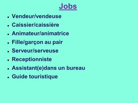 Jobs Vendeur/vendeuse Caissier/caissière Animateur/animatrice