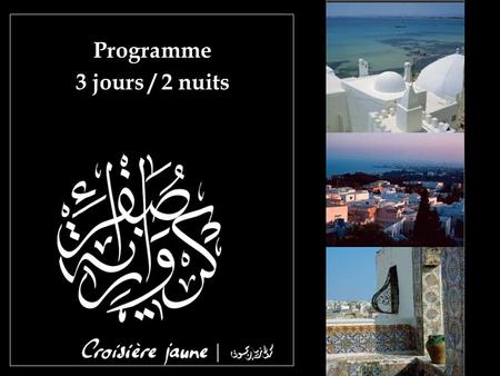 Programme 3 jours / 2 nuits. Situation Hammamet, la ville du jasmin est située à seulement 60 km de l'aéroport de Tunis-Carthage et à 40 km du nouvel.