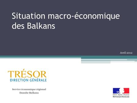 Situation macro-économique des Balkans