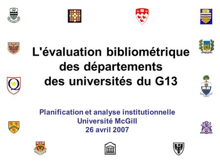 L'évaluation bibliométrique des départements des universités du G13