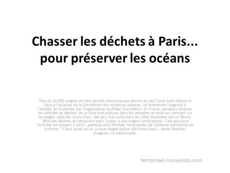 Chasser les déchets à Paris... pour préserver les océans