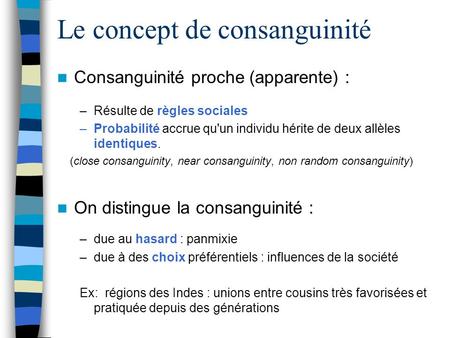 Le concept de consanguinité