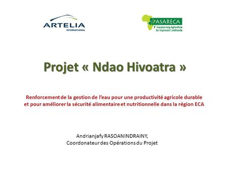 Projet « Ndao Hivoatra »