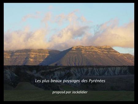 Les plus beaux paysages des Pyrénées