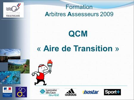 Formation Arbitres Assesseurs 2009