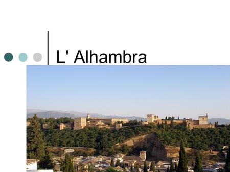 L' Alhambra.