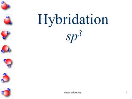 Hybridation sp3 www.talibe.ma.