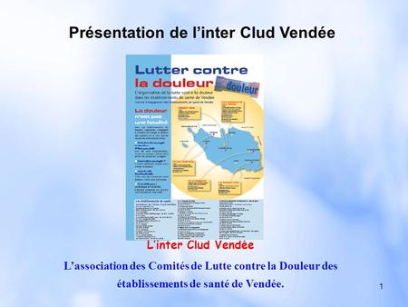 Présentation de l’inter Clud Vendée