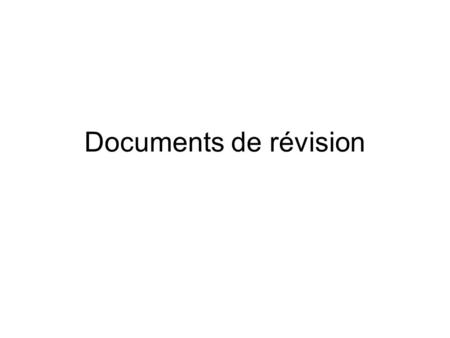 Documents de révision.