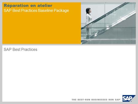 Réparation en atelier SAP Best Practices Baseline Package
