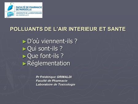 POLLUANTS DE L’AIR INTERIEUR ET SANTE