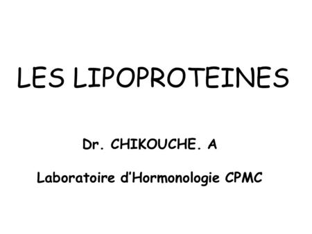 Laboratoire d’Hormonologie CPMC