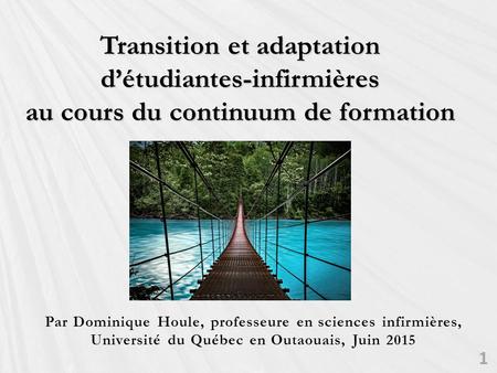 Transition et adaptation d’étudiantes-infirmières